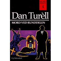 Mord ved Runddelen: Mord-serien 4