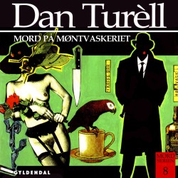 Mord på møntvaskeriet og andre kriminalhistorier