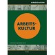 Arbeitskultur