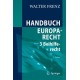 Handbuch Europarecht: Band 3: Beihilferecht