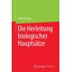 Die Herleitung biologischer Hauptsatze