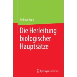 Die Herleitung biologischer Hauptsatze