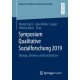 Symposium Qualitative Sozialforschung 2019: Dialoge, Denken und Durchbruche