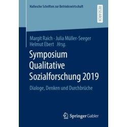 Symposium Qualitative Sozialforschung 2019: Dialoge, Denken und Durchbruche