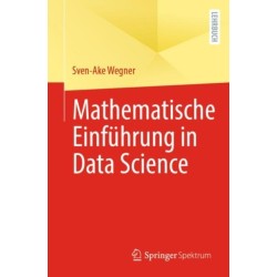 Mathematische Einfuhrung in Data Science