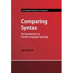Comparing Syntax: An Introduction to Formal Language Typology