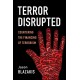 Terror Disrupted: Countering the Financing of Terrorism