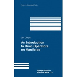 An Introduction to Dirac Operators on Manifolds