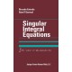 Singular Integral Equations