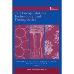 Cell Encapsulation Technology and Therapeutics