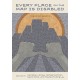 Every Place on the Map Is Disabled: Poems and Essays