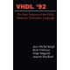 VHDL '92: The New Features of the VHDL Hardware Description Language