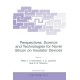 Perspectives, Science and Technologies for Novel Silicon on Insulator Devices: Proceedings of the NATO Advanced Research Workshop, Kyiv, Ukraine, 12-15 October, 1998