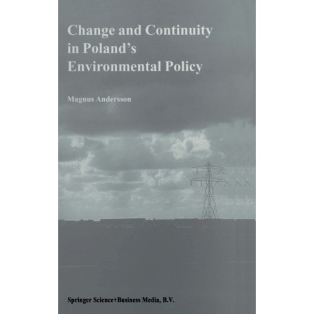 Change and Continuity in Poland's Environmental Policy
