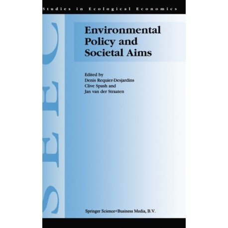 Environmental Policy and Societal Aims