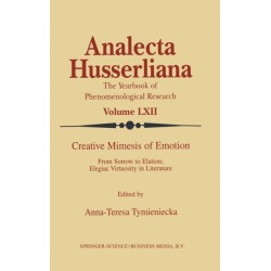 Creative Mimesis of Emotion: From Sorrow to Elation, Elegiac Virtuosity in Literature