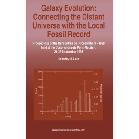 Galaxy Evolution: Connecting the Distant Universe with the Local Fossil Record