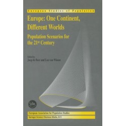 Europe - One Continent, Different Worlds: Population Scenarios for the 21st Century