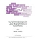 Current Challenges on Large Supramolecular Assemblies