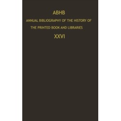 Annual Bibliography of the History of the Printed Book and Libraries