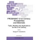 PROBAMAT-21st Century: Probabilities and Materials - Tests, Models and Applications for the 21st Century - Proceedings of the NATO Advanced Research Workshop, Perm, Russia, September 10-12, 1997