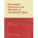 Procurement, Preservation and Allocation of Vascularized Organs
