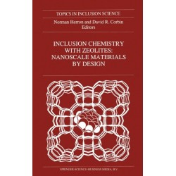 Inclusion Chemistry with Zeolites: Nanoscale by Design