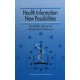 Health Information - New Possibilities