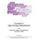 Currents in High-Energy Astrophysics: Proceedings of the NATO Advanced Study Institute and Ninth Course of the International School of Cosmic Ray Astrophysics, Ettore Majorana Centre, Erice, Sicily, Italy, 7-18 May 1994