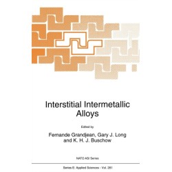 Interstitial Intermetallic Alloys: Proceedings of the NATO Advanced Study Institute on 'Interstitial Alloys for Reduced Energy Consumption and Pollution', Il Ciocco, Italy, June 12-24, 1994