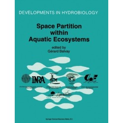 Space Partition within Aquatic Ecosystems: Proceedings of the Second International Congress of Limnology and Oceanography Held in Evian, May 25-28, 1993