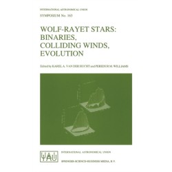 Wolf-Rayet Stars: Binaries, Colliding Winds, Evolution - Proceedings of the 163rd Symposium of the International Astronomical Union Held in La Biodola, Elba, Italy, May 2-6, 1994