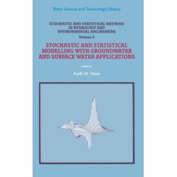 Stochastic and Statistical Methods in Hydrology and Environmental Engineering