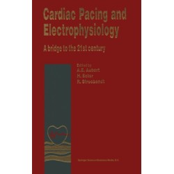 Cardiac Pacing and Electrophysiology: A Bridge to the 21st Century