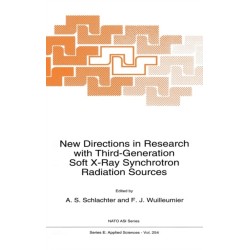 New Directions in Research with Third-Generation Soft X-Ray Synchrotron Radiation Sources: Proceedings of the NATO Advanced Study Institute, Maratea, Italy, June 28-July 10, 1992