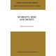 Markets, Risk and Money: Essays in Honor of Maurice Allais