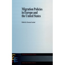 Migration Policies in Europe and the United States