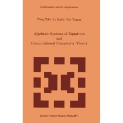 Algebraic Systems and Computational Complexity Theory