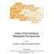Uses of Immobilized Biological Compounds: Proceedings of the NATO Advanced Research Workshop on 'Uses of Immobilized Biological Compounds for Detection, Medical, Food and Environmental Analysis', Brixen, Italy, May 9-14, 1993