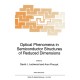 Optical Phenomena in Semiconductor Structures of Reduced Dimensions: Proceedings of the NATO Advanced Research Workshop on 'Frontiers of Optical Phenomena in Semiconductor Structures of Reduced Dimensions', Yountville, California, USA, July 27-31, 1992