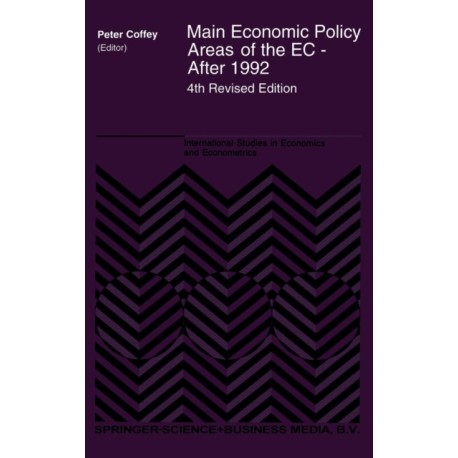 Main Economic Policy Areas of the EC - After 1992