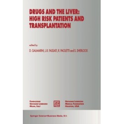 Drugs and the Liver: High Risk Patients and Transplantation