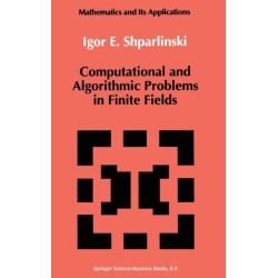 Computational and Algorithmic Problems in Finite Fields