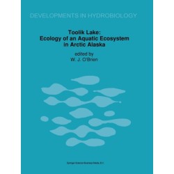 Toolik Lake: Ecology of an Aquatic Ecosystem in Arctic Alaska