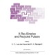 X-ray Binaries and Recycled Pulsars: Proceedings of the NATO Advanced Research Workshop on X-ray Binaries and the Formation of Binary and Millisecond Radio Pulsars, Santa Barbara, CA., U.S.A., January 21-25, 1991