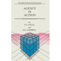 Agency in Action: The Practical Rational Agency Machine