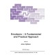 Emulsions - A Fundamental and Practical Approach: Proceedings of the NATO Advanced Research Workshop Held in Bergen, Norway, June 24-25, 1991