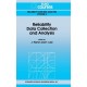 Reliability Data Collection and Analysis