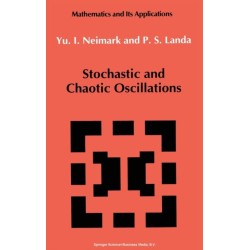Stochastic and Chaotic Oscillations