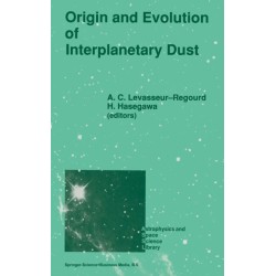 Origin and Evolution of Interplanetary Dust: Colloquium Proceedings